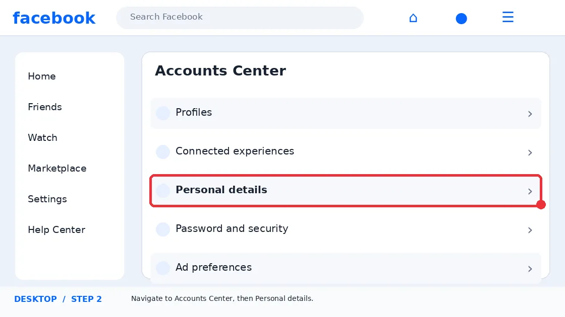 Illustrative Facebook interface for desktop, step 2; actual interface may differ