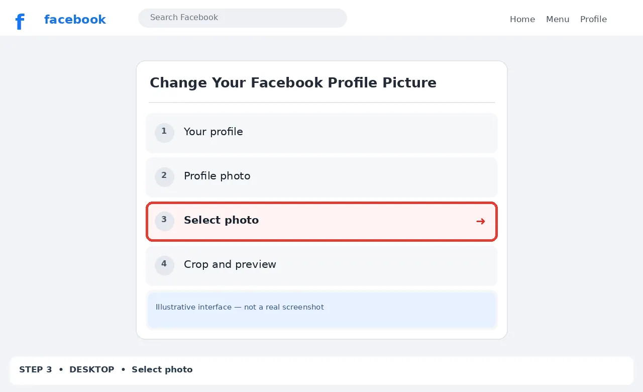 Illustrative Facebook interface for desktop, step 3; actual interface may differ