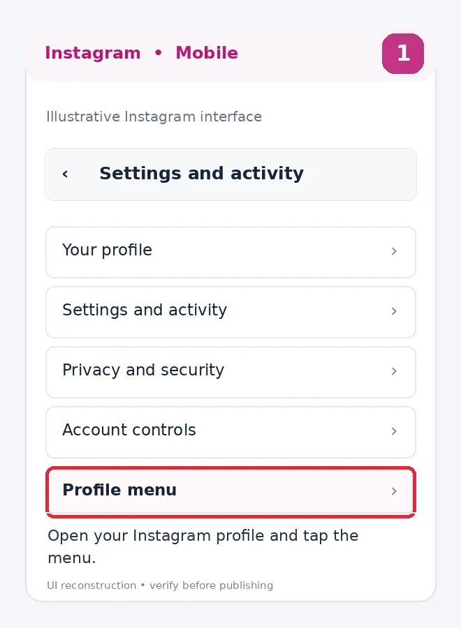 Illustrative Instagram interface for mobile, step 1; actual interface may differ