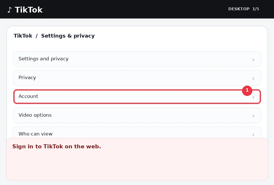 Illustrative TikTok interface for desktop, step 1; actual interface may differ